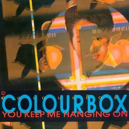 Colourbox - You Keep Me Hanging On