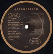 12inch Vinyl Single - Colourblind - You Gonna Make Me Love Somebody Else / Nothing Better