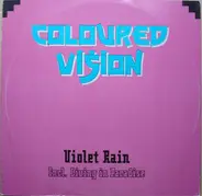 Coloured Vision - Violet Rain