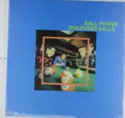 The Coloured Balls - Ball Power