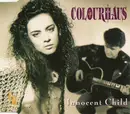 7inch Vinyl Single - Colourhaus - Innocent Child