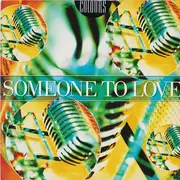 7inch Vinyl Single - Colours - Someone To Love