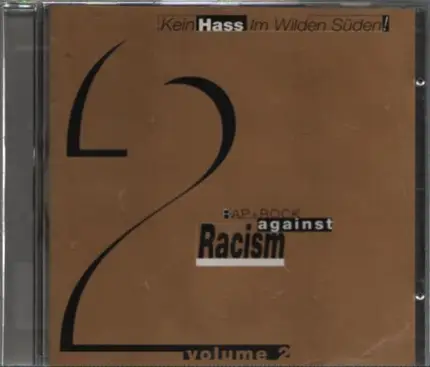 Colours United, Raw Diamez, Pale Blue u.a. - Kein Hass Im Wilden Süden- Rap+ Rock Against Racism  Volume 2