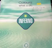 The Colours - What U Do