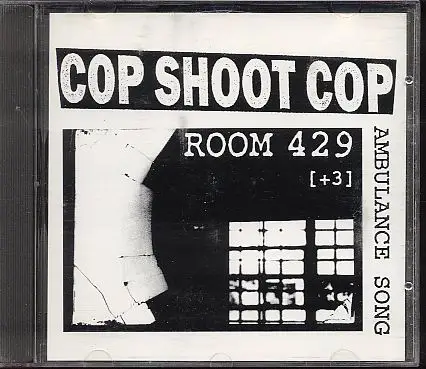 Cop Shoot Cop - Room 429