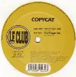 Copycat - Out of Sight