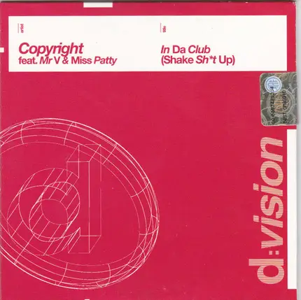 Copyright Feat. Mr. V & Miss Patty - In Da Club (Shake Shit Up)
