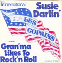 7inch Vinyl Single - Copains - Susie Darlin' / Gran'ma Likes To Rock'n Roll