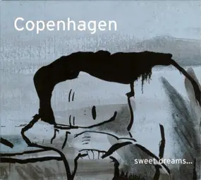 COPENHAGEN - Sweet Dreams...