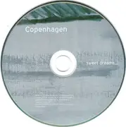 CD - Copenhagen - Sweet Dreams... - Digipak