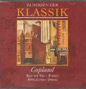Aaron Copland - Billy The Kid / Rodeo / Appalachian Spring