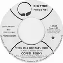 7inch Vinyl Single - Copperpenny - Sitting On A Poor Man's Throne