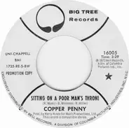 Copperpenny - Sitting On A Poor Man's Throne