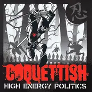 Coquettish - High Energy Politics