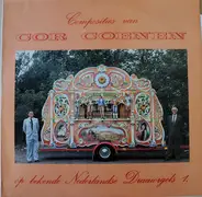 Cor Coenen - Composities Van Cor Coenen Op Bekende Nederlandse Draaaiorgels 1.