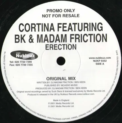 Cortina Featuring BK & Madam Friction - Erection (Take It To The Top)