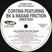 12inch Vinyl Single - Cortina Featuring BK & Madam Friction - Erection (Take It To The Top) - Promo