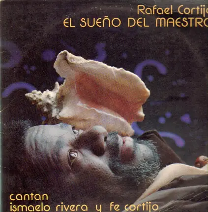 Cortijo Cantan Ismaelo Rivera Y Fe Cortijo - El Sueno del Maestro