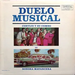 Cortijo y Su Combo - Duelo Musical