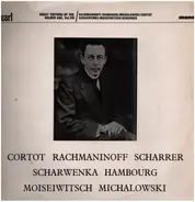 Cortot, Rachmaninoff, Scharrer, Scharwenka a.o. - Great Virtuosi of the Golden Age Vol. VIII