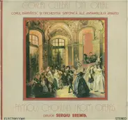Beethoven / von Weber / Wagner a.o. - Coruri Celebre Din Opere / Famous Choruses From Operas