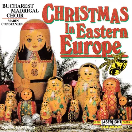 Corul Madrigal , Marin Constantin - Christmas In Eastern Europe