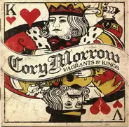 Cory Morrow - Vagrants & Kings