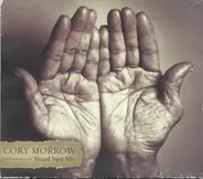 Cory Morrow - Brand New Me