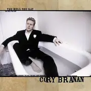CD - Cory Branan - The Hell You Say