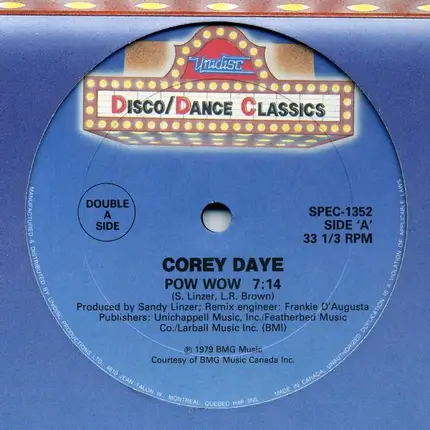 Cory Daye / Debbie Jacobs / Tiffany - Pow Wow / Hot Hot (Give It All You Got) / Remembering Love