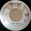 7inch Vinyl Single - Cory Wells - Midnight Lady (Hiding In The Shadows)
