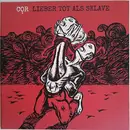 LP - Cor - Lieber Tot Als Sklave - Still sealed, Gatefold