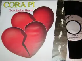 Cora Pi - Two Broken Hearts