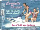 CD Single - Cordalis - Viva La Noche (Heute Abend)