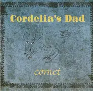 Cordelia's Dad - Comet