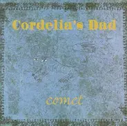 Cordelia's Dad - Comet