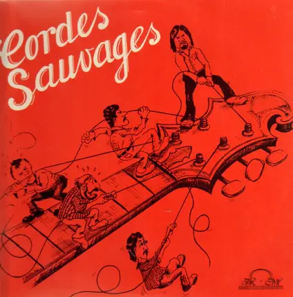 Cordes Sauvages - Cordes Sauvages