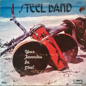 Cordettes Steel Orchestra - Your Favorites In Steel