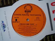 Cordial - Hear Me Say (Things Are Gonna Change)