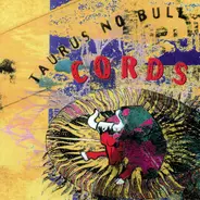 Cords - Taurus No Bull