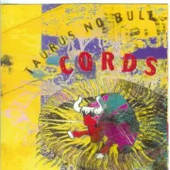 Cords - Taurus No Bull