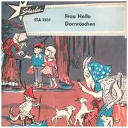 Cordula Weinert - Dornröschen / Frau Holle