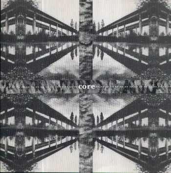 Core - Chants of Race & Emptiness