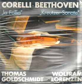 Arcangelo Corelli - la Follia, Kreutzer Sonate