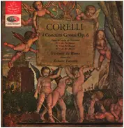 Corelli / Virtuosi Di Roma - 4 Concerti Grossi Op. 6