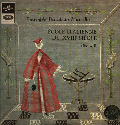 Corelli / Manfredini / Scarlatti - École Italienne Du XVIIIe Siècle Album ll (Ensemble Benedetto Marcello)