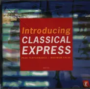 Corelli / Mozart / Schubert / Vivaldi a.o. - Introducing Classical Express