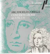 CD - Corelli - Concerti Grossi op. 6 Nr. 1-6