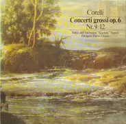 Corelli - Concerti grossi für Streichorchester op.6 Nr. 9-12