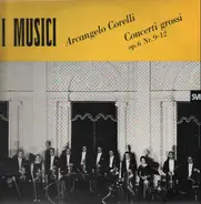 Corelli - Concerti grossi op.6 Nr.9-12